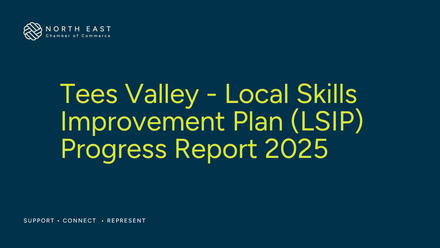 Tees Valley - Local Skills Improvement Plan (LSIP) Progress Report 2025.png